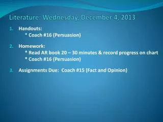 Literature: Wednesday, December 4 , 2013