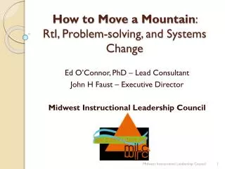 How to Move a Mountain : RtI, Problem-solving, and Systems Change