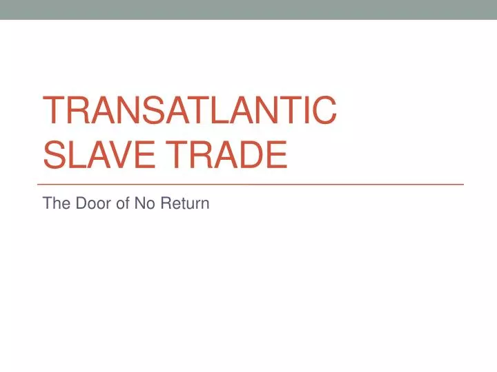 transatlantic slave trade