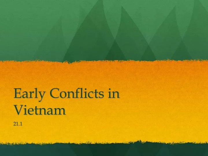 early conflicts in vietnam