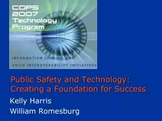 Public Safety and Technology: Creating a Foundation for Success