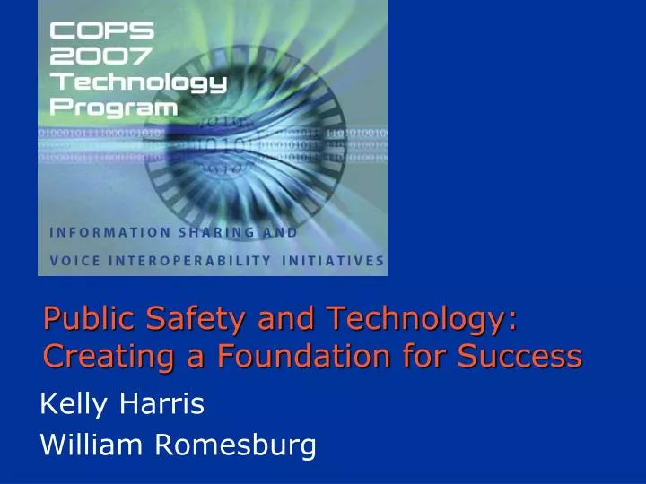 public safety and technology creating a foundation for success