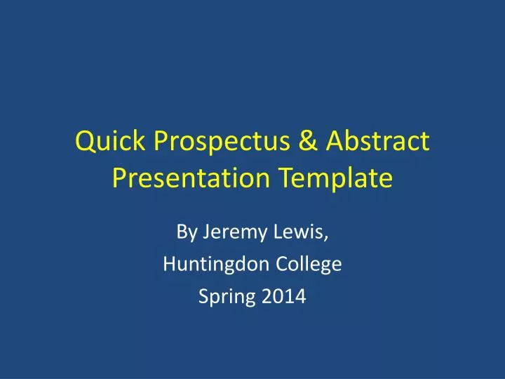 quick prospectus abstract presentation template
