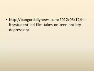 bangordailynews/2012/03/12/health/student-led-film-takes-on-teen-anxiety-depression/