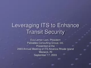 Leveraging ITS to Enhance Transit Security