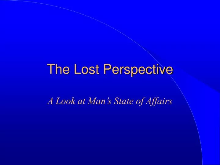 the lost perspective