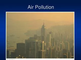 Air Pollution