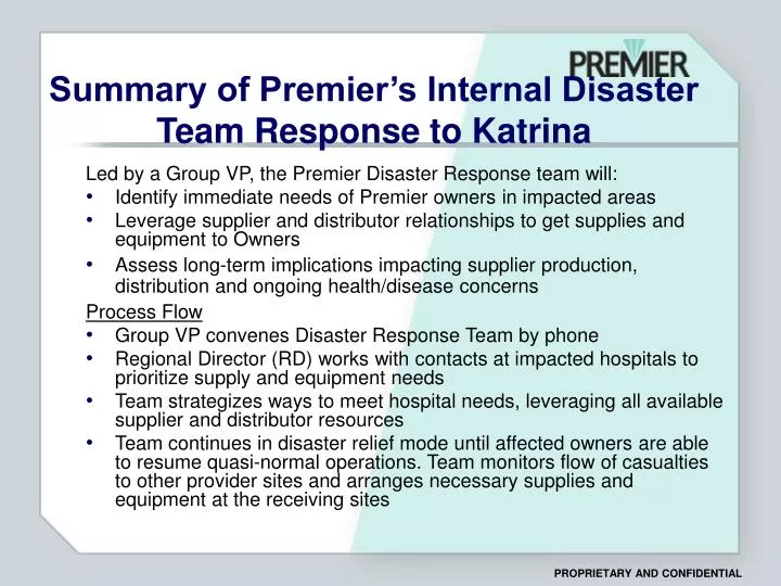 summary of premier s internal disaster team response to katrina
