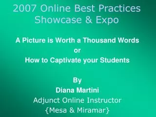 2007 Online Best Practices Showcase &amp; Expo