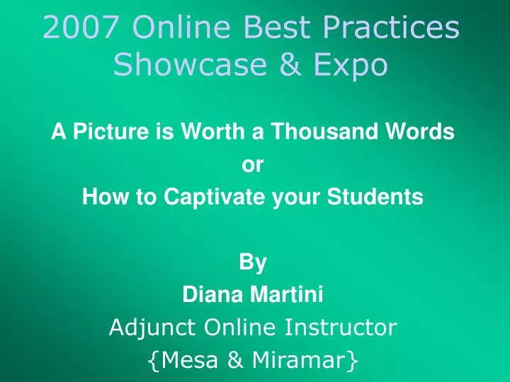 2007 online best practices showcase expo