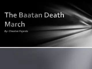 The Baatan Death March