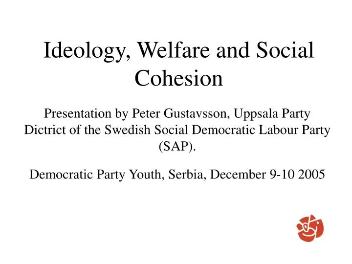 ideology welfare and social cohesion