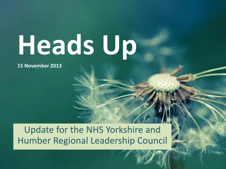 heads up 15 november 2013