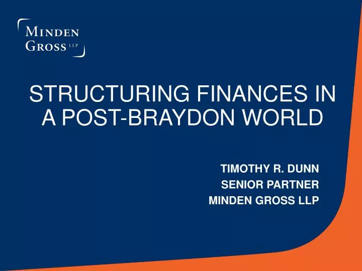 structuring finances in a post braydon world