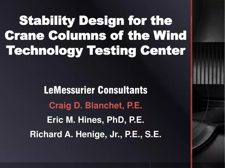 stability design for the crane columns of the wind technology testing center