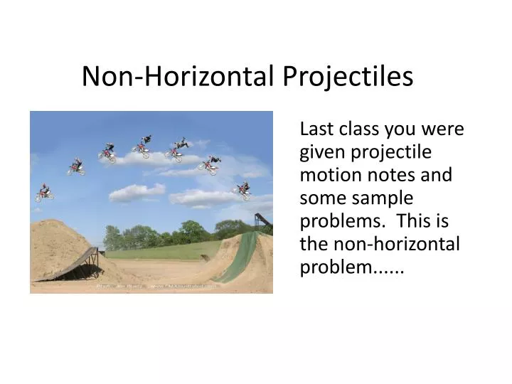 non horizontal projectiles