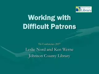 Working with Difficult Patrons