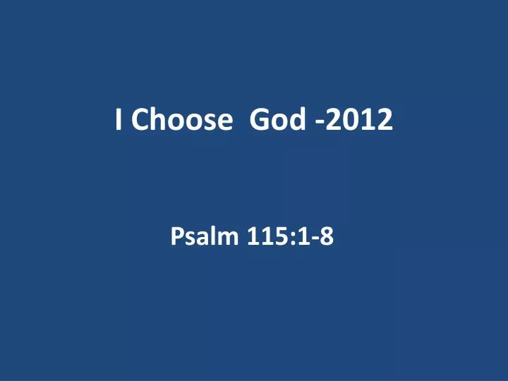 i choose god 2012