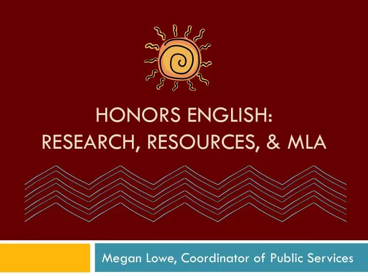 honors english research resources mla