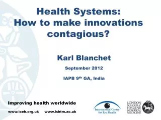 Health Systems: How to make innovations contagious?
