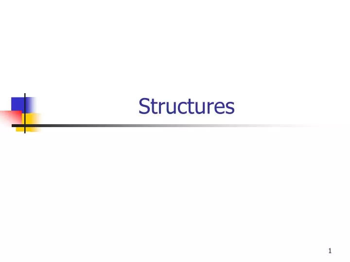 structures