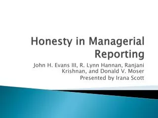 Honesty in Managerial Reporting