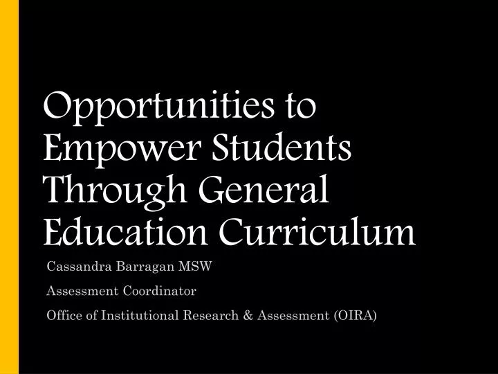 opportunities to empower students through general education curriculum