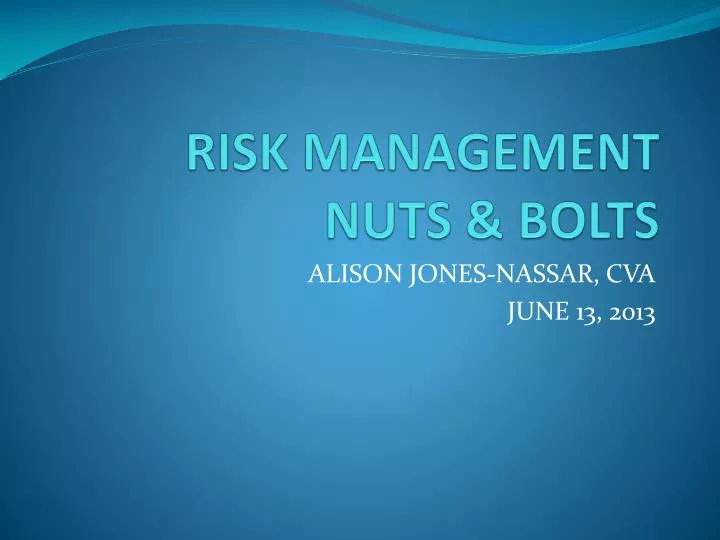 risk management nuts bolts