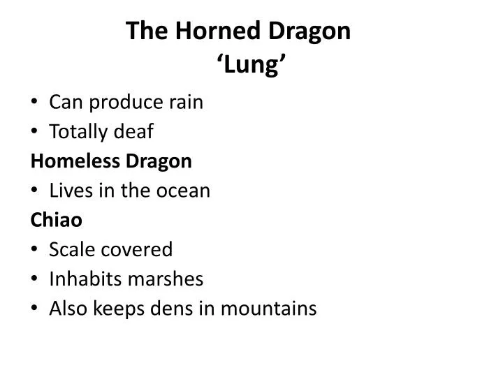 the horned dragon lung