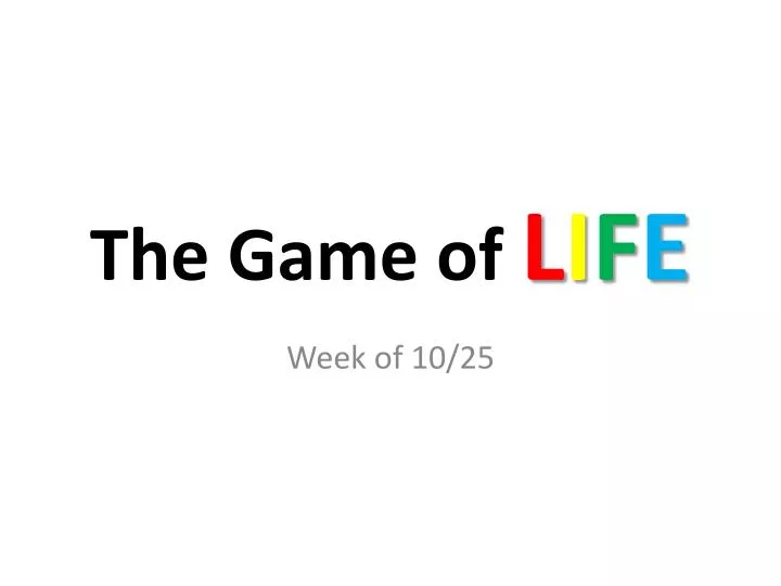 the game of l i f e