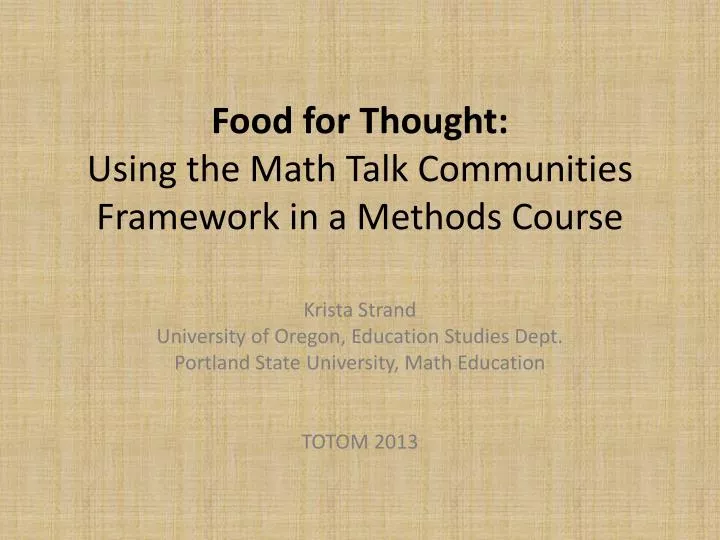 food for thought using the math talk communities framework in a methods course