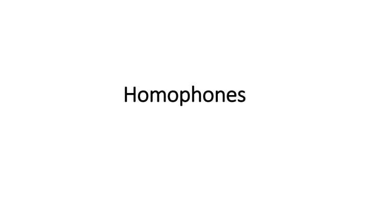 homophones