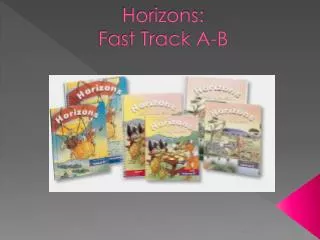 Horizons: Fast Track A-B