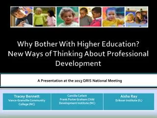 Why Bother With Higher Education? New Ways of Thinking About Professional Development