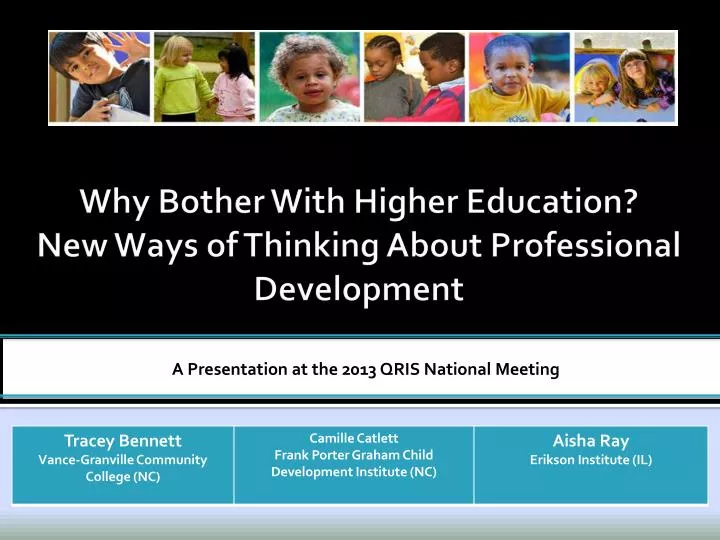 why bother with higher education new ways of thinking about professional development
