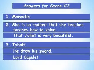 Answers for Scene #2
