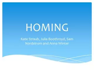 HOMING