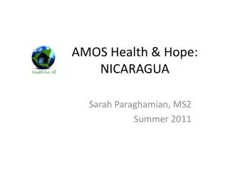 AMOS Health &amp; Hope: NICARAGUA