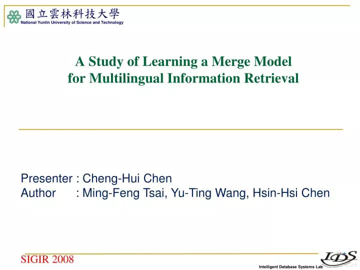 a study of learning a merge model for multilingual information retrieval