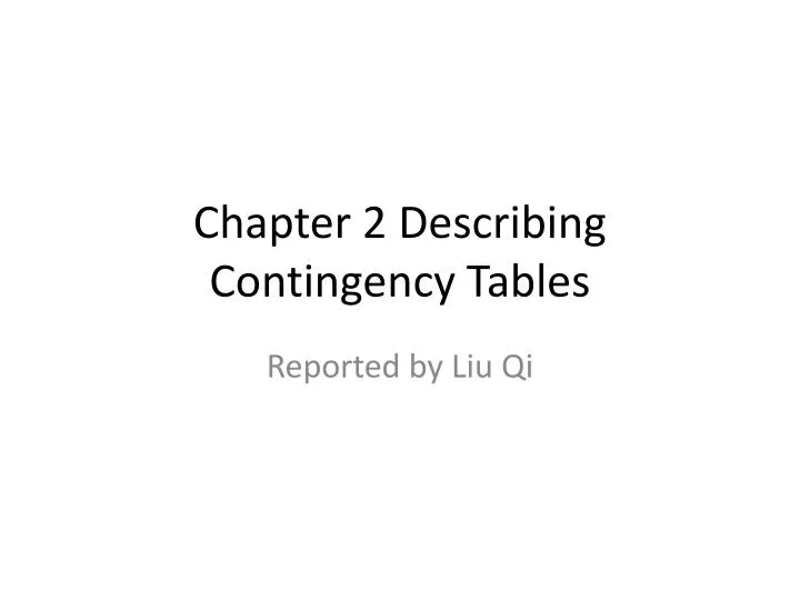 chapter 2 describing contingency tables