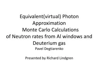Neutron Rate Calculations