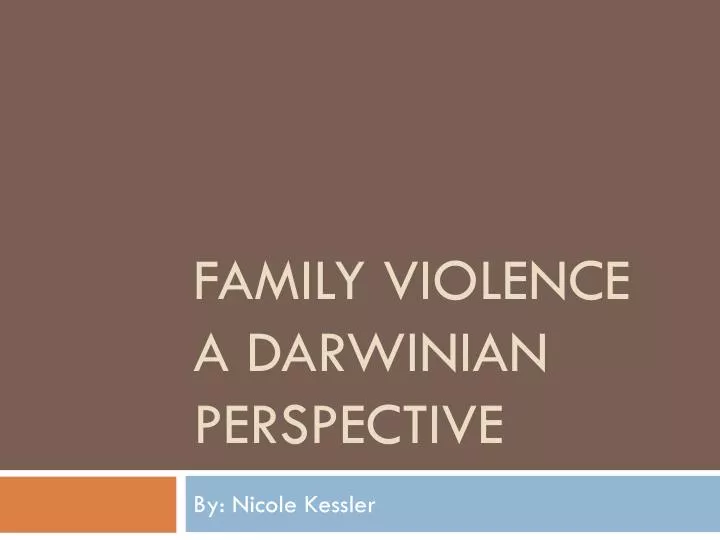 family violence a darwinian perspective
