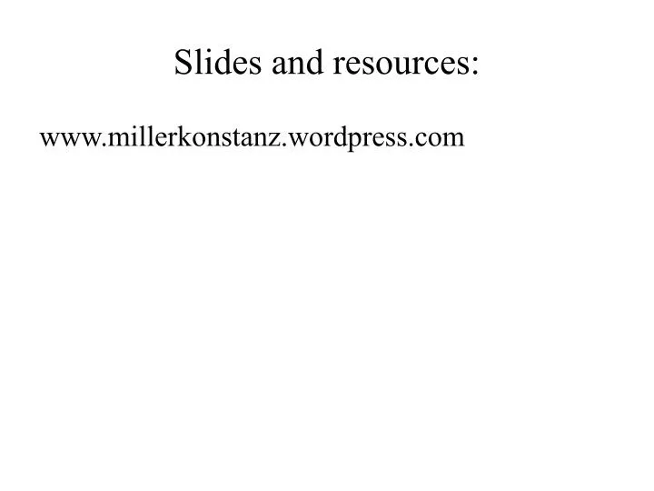 slides and resources