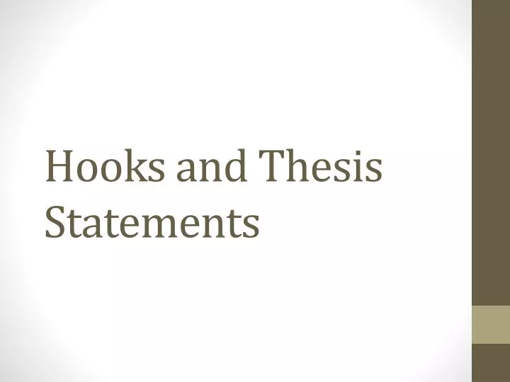 hooks and thesis statements