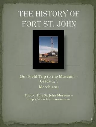 The History of Fort St. John