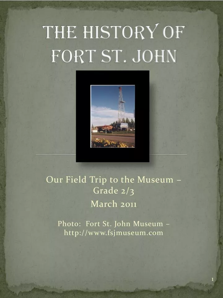 the history of fort st john