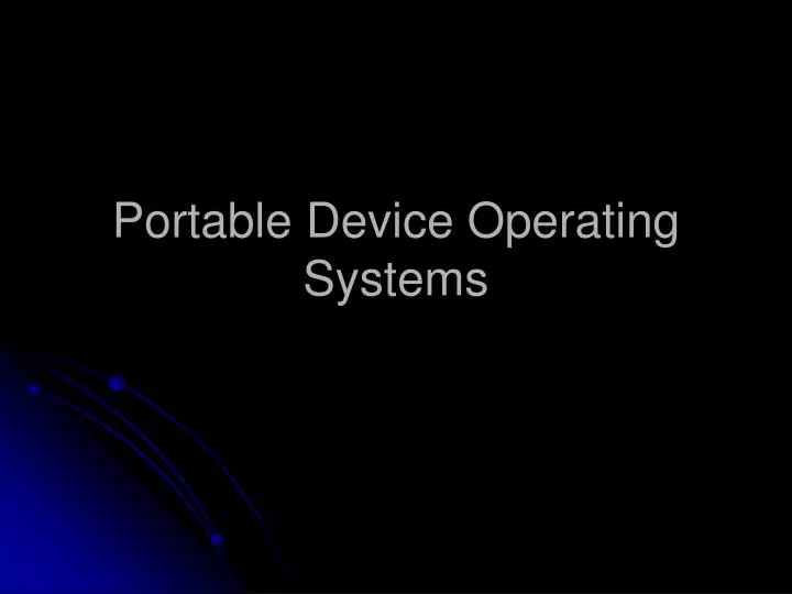 portable device operating systems