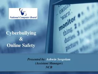 Cyberbullying &amp; Online Safety
