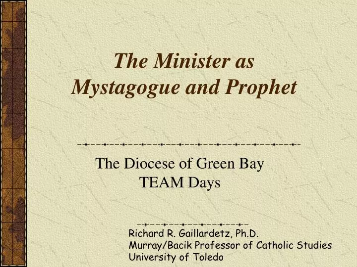 the minister as mystagogue and prophet