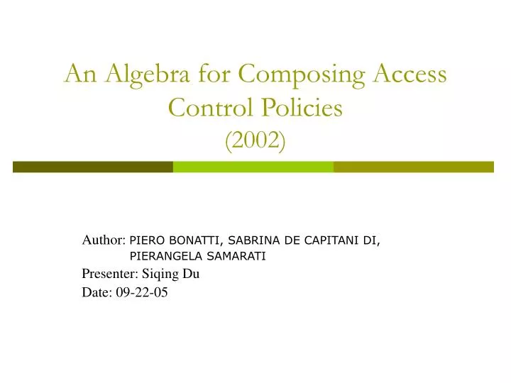 an algebra for composing access control policies 2002